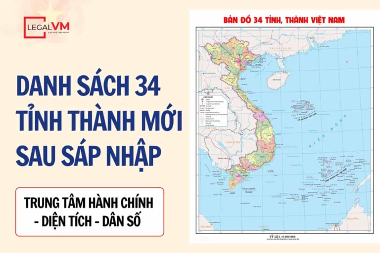 Danh sách 34 tỉnh thành sau sáp nhập