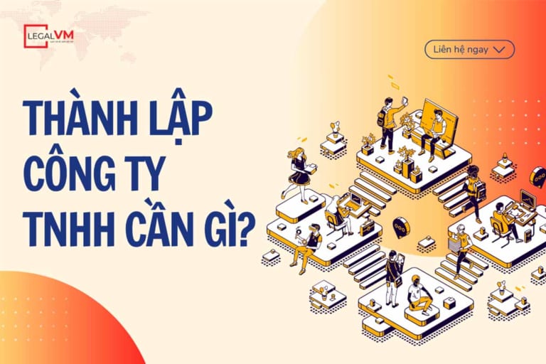 Thành lập công ty tnhh cần những gì