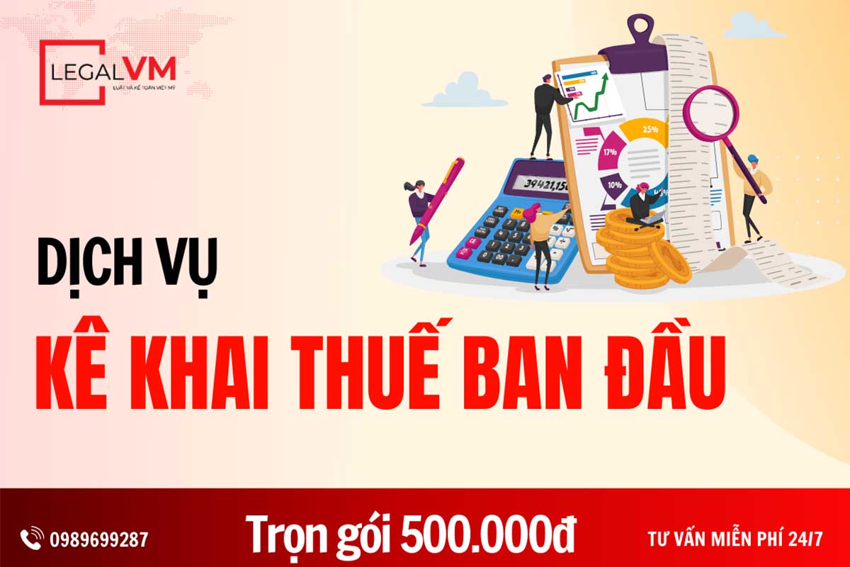 Dịch vụ kê khai thuế ban đầu cho doanh nghiệp
