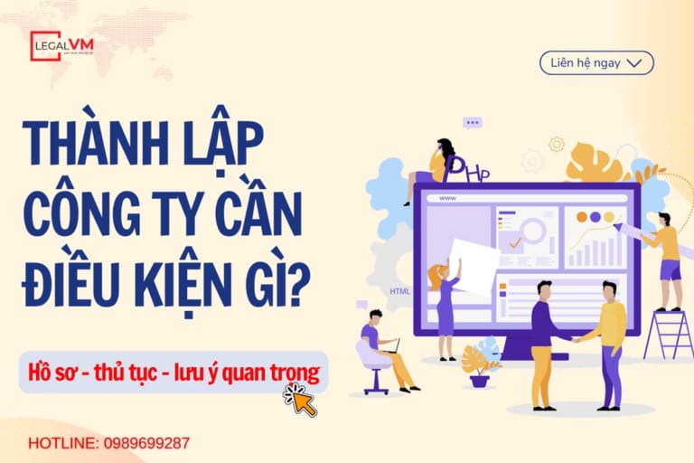 Thành lập công ty cần những gì?
