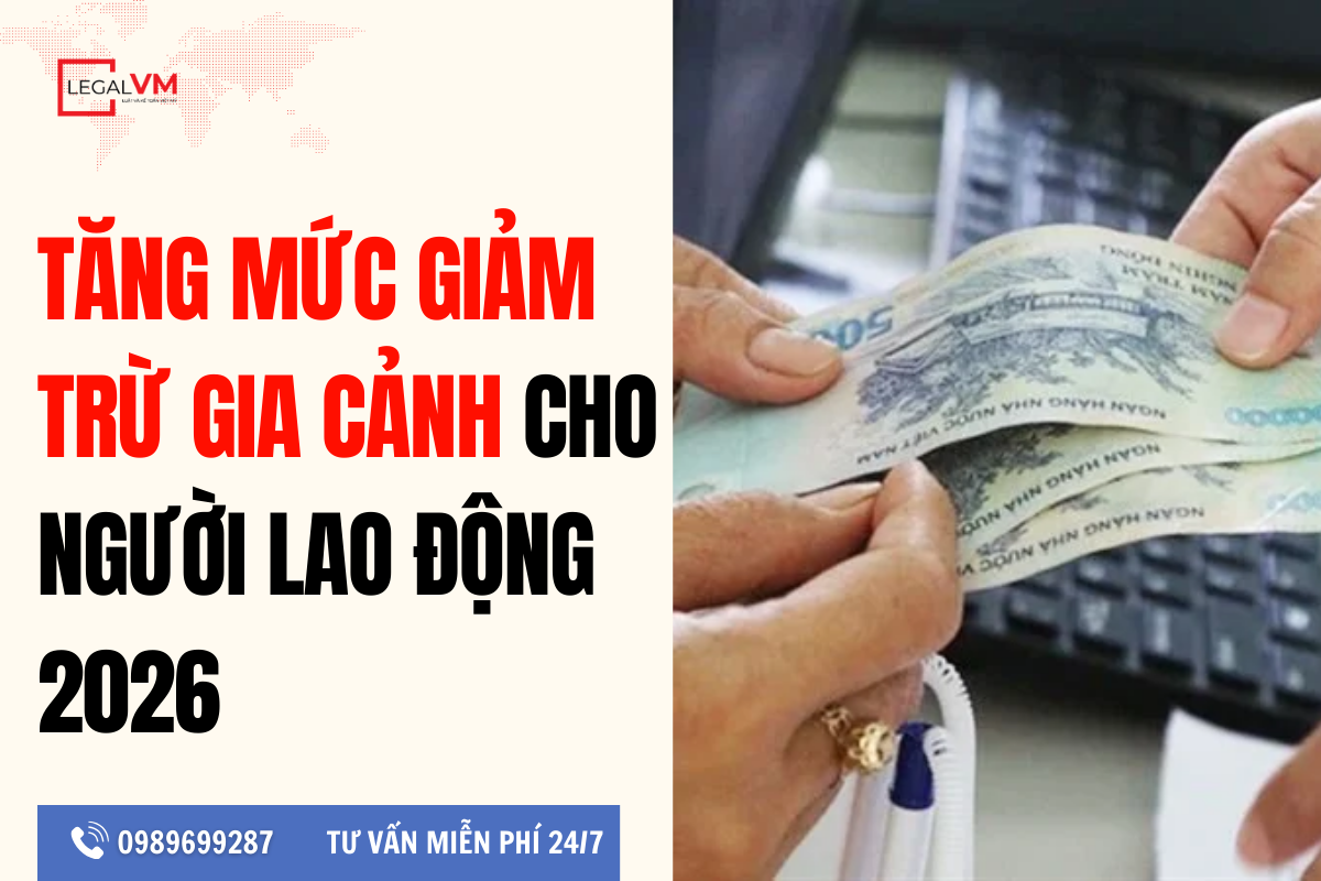 Tăng mức giảm trừ gia cảnh từ 2026