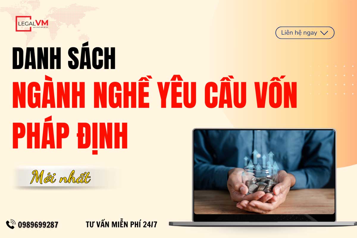 ngành nghề yêu cầu vốn pháp định 