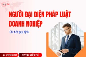 Người đại diện pháp luật doanh nghiệp