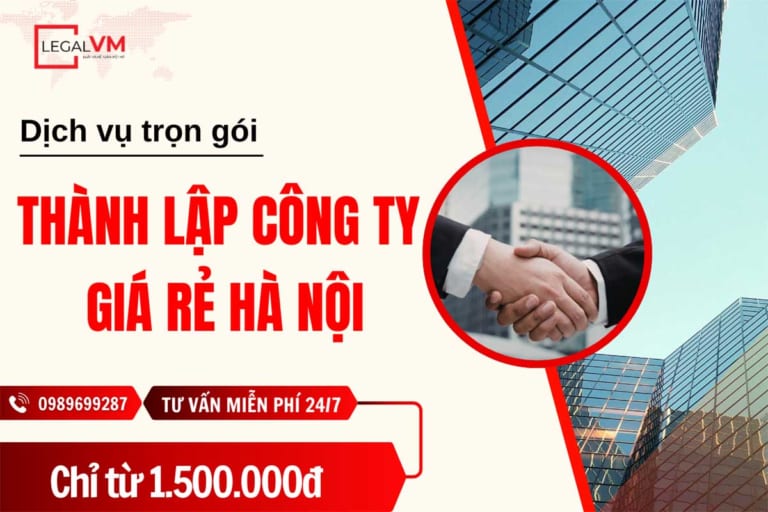 Dịch vụ thành lập công ty giá rẻ Hà Nội
