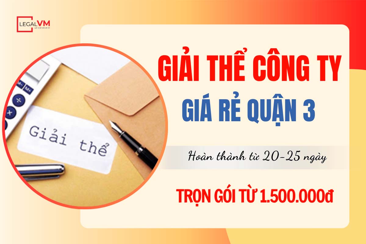 Dịch vụ giải thể công ty giá rẻ quận 3