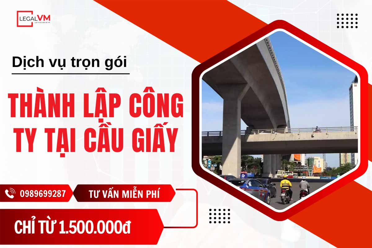 Dịch vụ thành lập công ty tại Cầu Giấy - Việt Mỹ Law