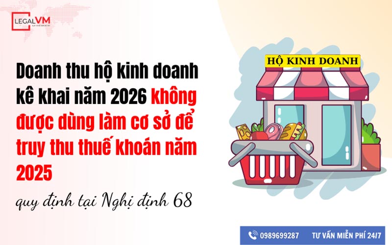 Doanh thu hộ kinh doanh kê khai 2026 không làm căn cứ truy thu thuế khoán 2025